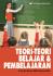 Teori-teori Belajar & Pembelajaran